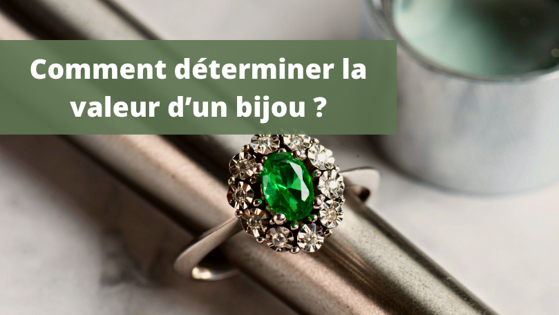 Comment déterminer la valeur d’un bijou ?