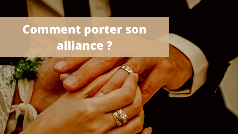 Comment porter son alliance ?