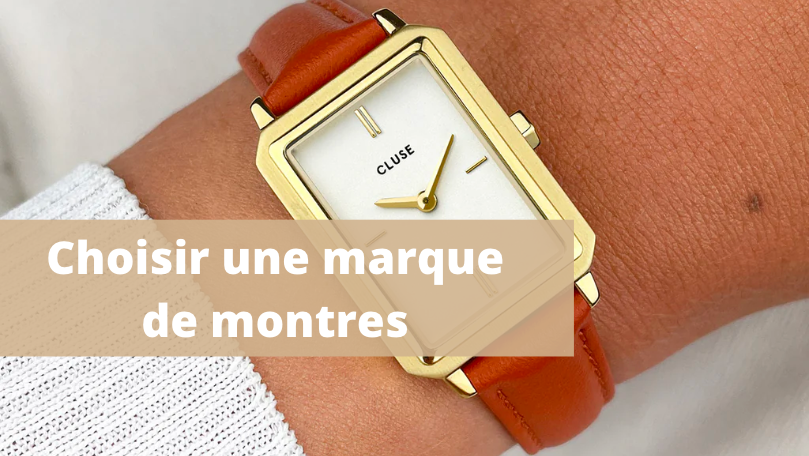 choisir une marque de montres