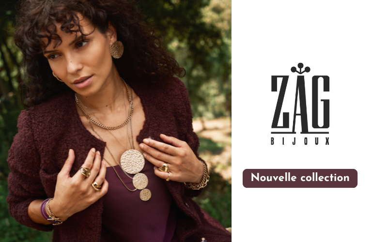 Nouvelle collection Zag Bijoux Automne et hiver 2025
